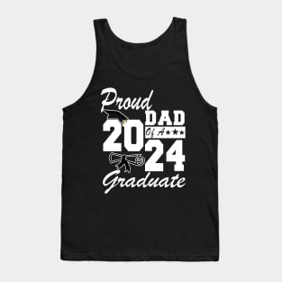 Proud Dad of a 2024 Graduate Class of 2024 Graduation Tank Top